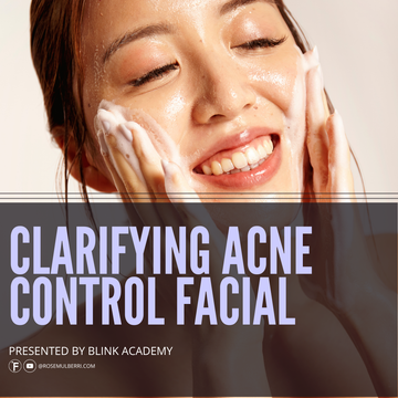 Clarifying Acne Control Facial Online Training